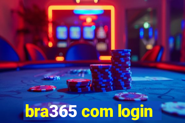 bra365 com login